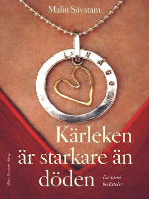 cover image of Kärleken är starkare än döden